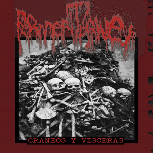 Fermentative : Craneos y Visceras